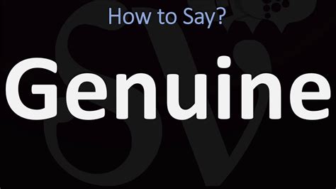 sincere and frank; honest and forthright. . How to pronounce genuineness